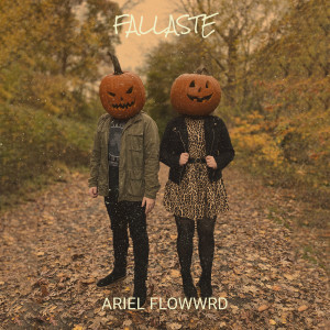 Album Fallaste (Explicit) from Ariel Flowwrd