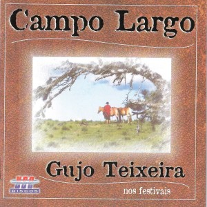 Various的专辑CAMPO LARGO: GUJO TEIXEIRA NOS FESTIVAIS