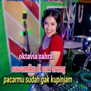 Album Suwamiku Di Curi Orang Pacarmu Sudah Gak Kupinjam from oktavia zahra