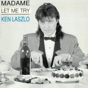 收聽Ken Laszlo的Madame歌詞歌曲