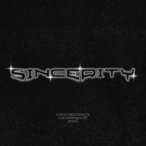 Listen to SINCERITY song with lyrics from ИСКРЕННОСТЬ НАМЕРЕНИЙ