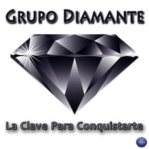 อัลบัม La Clave para Conquistarte ศิลปิน Grupo Diamante