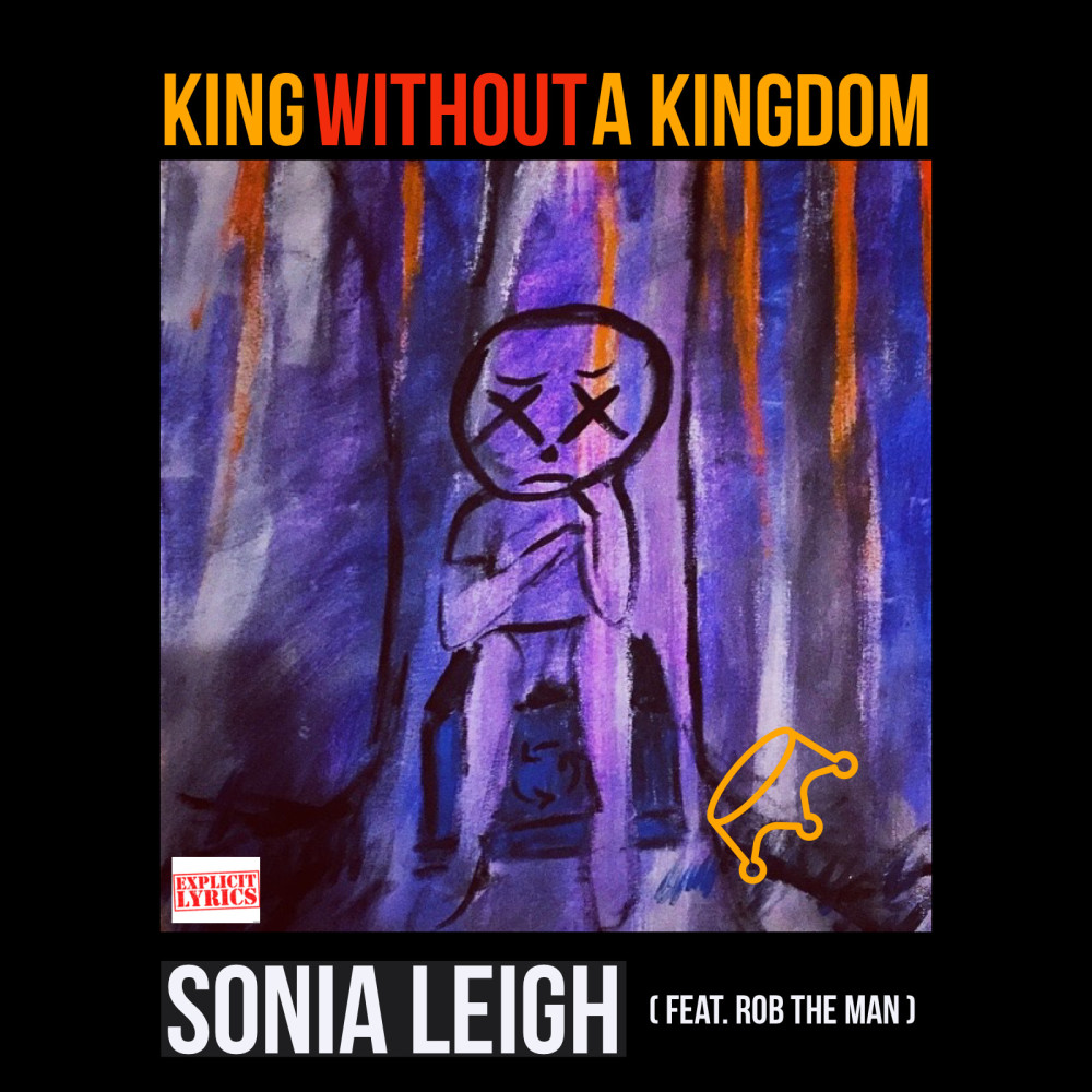 King Without a Kingdom (Explicit)