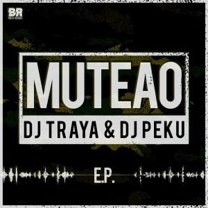Listen to Muteao song with lyrics from Dj Traya