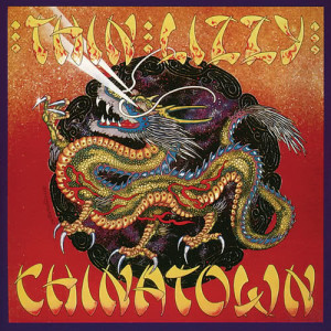 อัลบัม Chinatown ศิลปิน Thin Lizzy