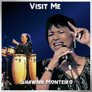 Shawnn Monteiro的專輯Visit Me