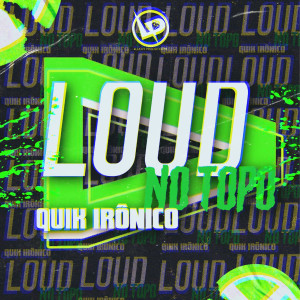 收聽Quik Ironico的Funk do Loud Gs歌詞歌曲