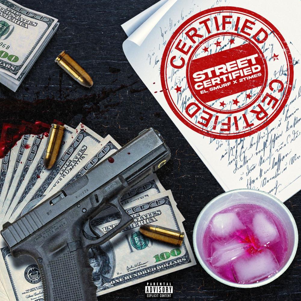 El Smurf (Street Certified) (feat. 2 Times) (Explicit)