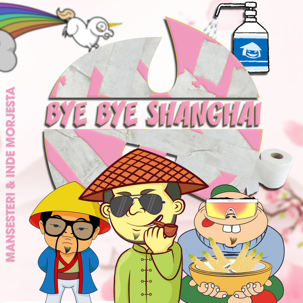 Bye Bye Shanghai