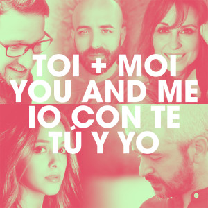 Eyma的專輯Toi + Moi / You and Me / Io con te / Tú y Yo (International Version)
