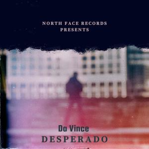 North Face Records的專輯Desperado