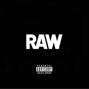 ดาวน์โหลดและฟังเพลง Raw (Live Version|Explicit) พร้อมเนื้อเพลงจาก $hizz 267