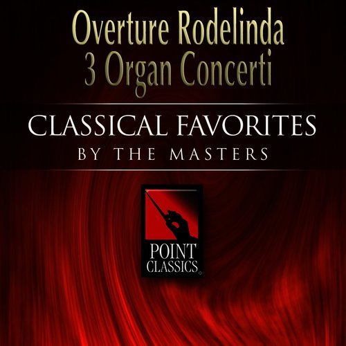 Concerto for Organ and Orchestra, No. 13 in F Major, Op. 4  The Cuckoo and the Nightingale : Larghetto (完整版)