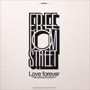 收聽Freedom Street的Love Me Forever歌詞歌曲