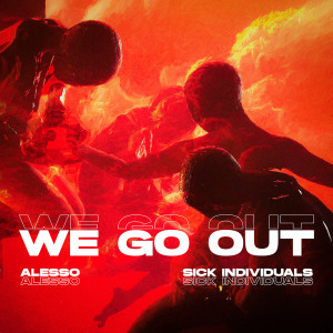 Alesso的專輯We Go Out