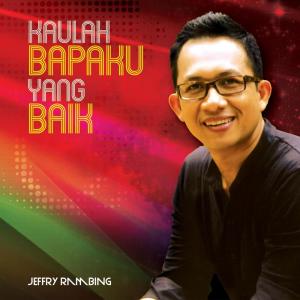 Dengarkan lagu Tuhan Yesus Setia nyanyian Jeffry Rambing dengan lirik