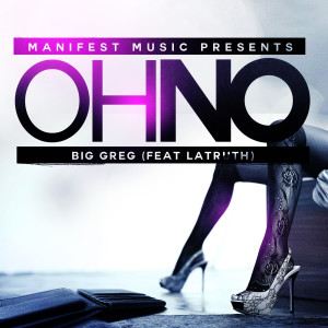 Oh No (Explicit) dari Big Greg