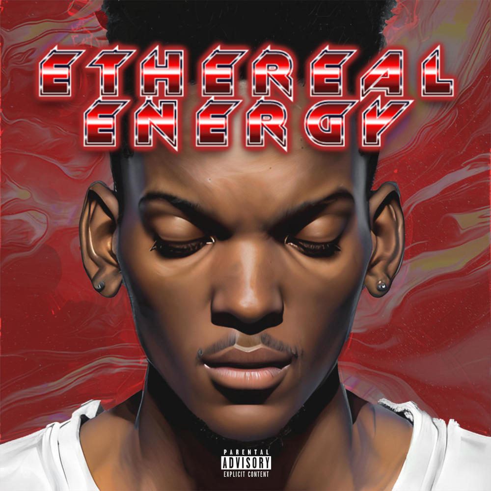 ETHEREAL ENERGY (feat. BeatsByLawliet) (Solo Version) (Explicit)