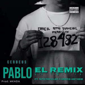 Album Pablo El Remix (Explicit) from 