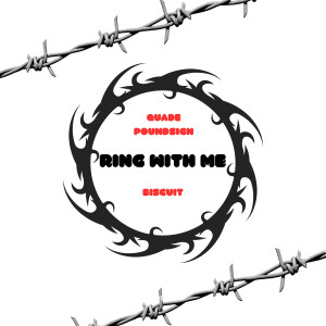 Album Ring With Me (Explicit) from 