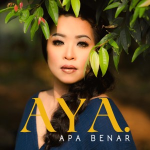 ดาวน์โหลดและฟังเพลง Apa Benar พร้อมเนื้อเพลงจาก ดารานักร้องหลายคน