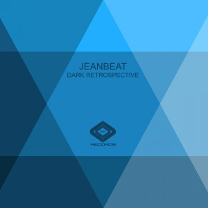 Jeanbeat的專輯Dark Retrospective