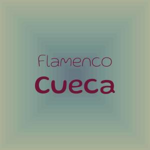 Album Flamenco Cueca from Various