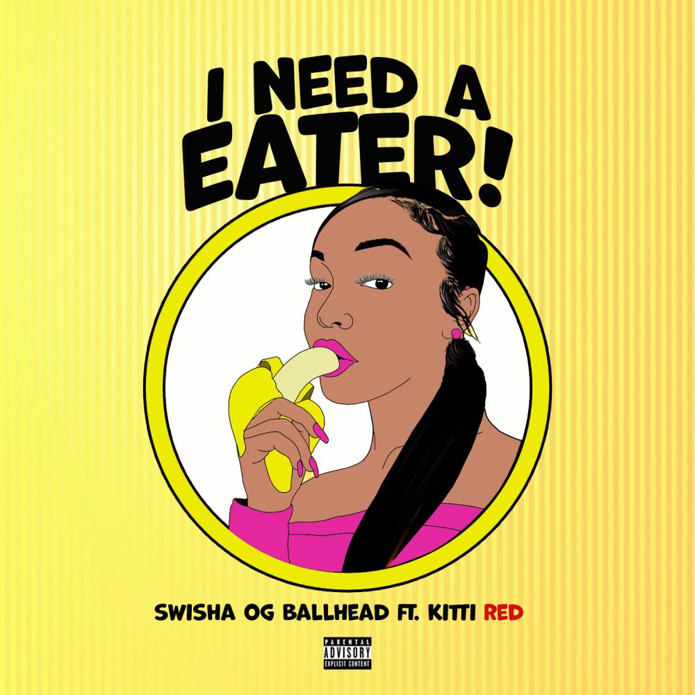 I need a eater (feat. Kittii Red) (Explicit)