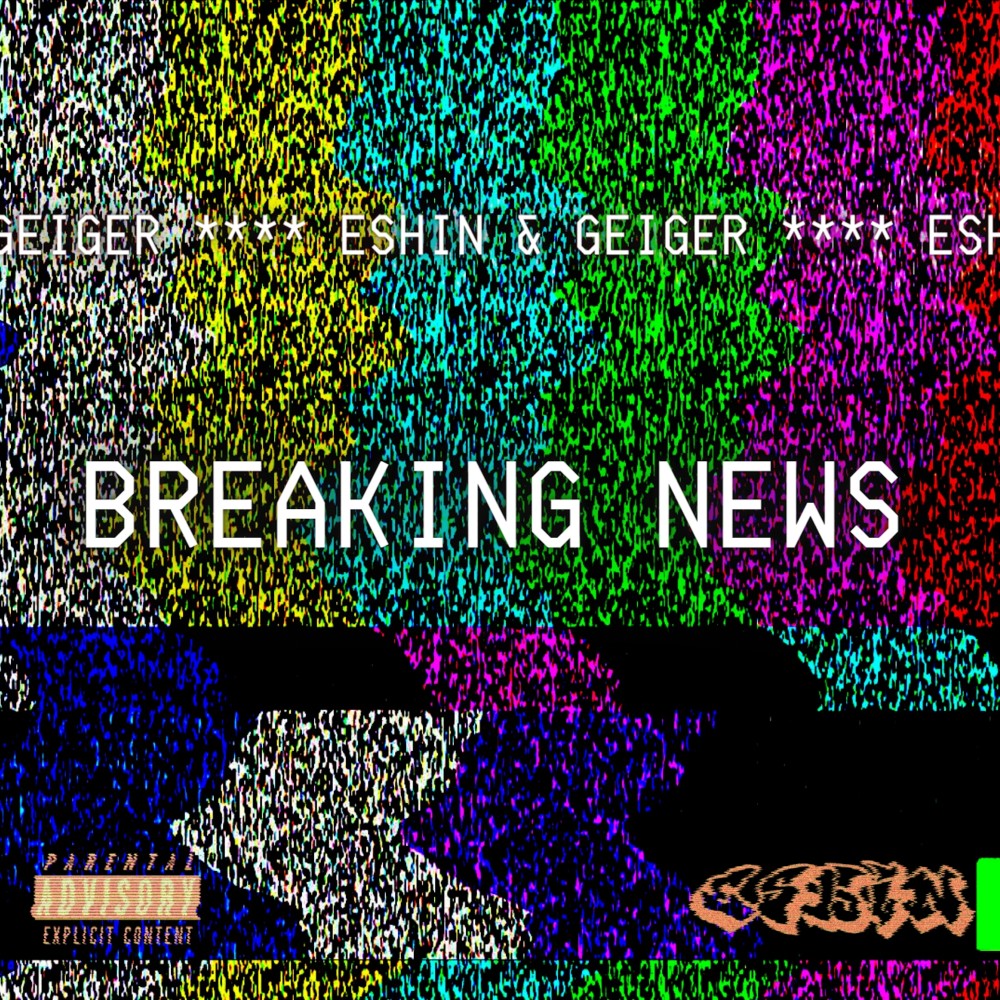 Breaking News (Explicit)