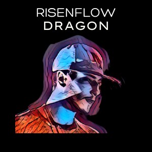ดาวน์โหลดและฟังเพลง DRAGON พร้อมเนื้อเพลงจาก Risenflow