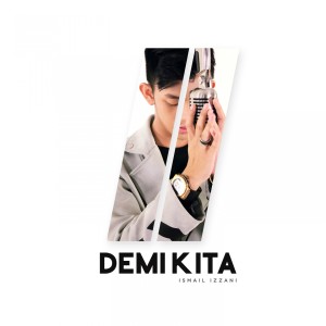 Album Demi Kita from Ismail Izzani