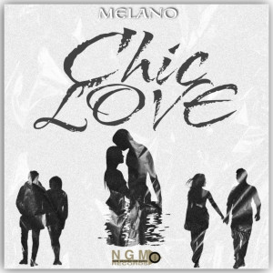 Chic Love dari Melano