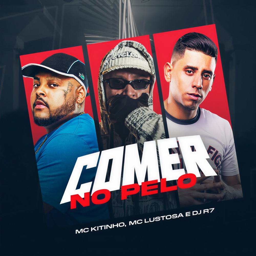 Comer No Pelo (Explicit)