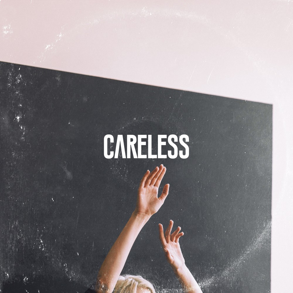 Careless