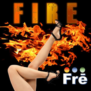 Dengarkan Fire lagu dari Frē dengan lirik