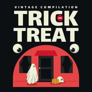 อัลบัม Trick or Treat - Vintage Compilation ศิลปิน ดารานักร้องหลายคน