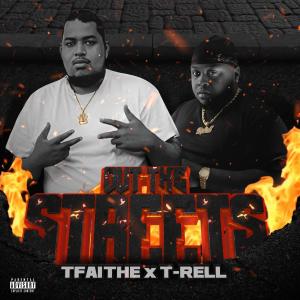 T-Rell的专辑OUT THE STREETS (feat. T-Rell) (Explicit)