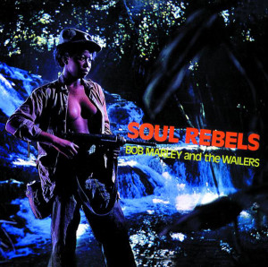 ดาวน์โหลดและฟังเพลง Soul Rebel พร้อมเนื้อเพลงจาก Bob Marley