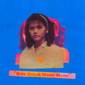 Oscar Lolang的专辑Ode Untuk Mami-Mami