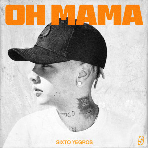 Listen to Oh Mama song with lyrics from Sixto Yegros