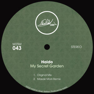 ดาวน์โหลดและฟังเพลง My Secret Garden (Original Mix) พร้อมเนื้อเพลงจาก Haldo
