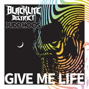 Blacklite District的專輯Give Me Life