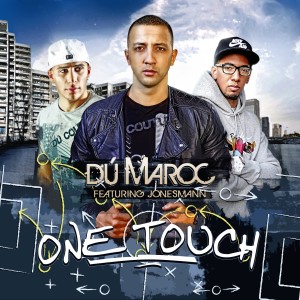 Dengarkan One Touch (Melody Remix) lagu dari Dú Maroc dengan lirik