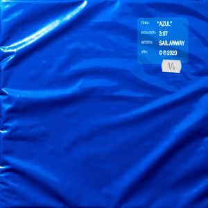 收聽sailawway的Azul歌詞歌曲