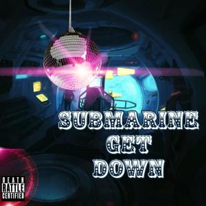收聽StaticGraves的SUBMARINE GET DOWN (hosted by ITCOULDBEWORSE) (feat. ITCOULDBEWORSE)歌詞歌曲