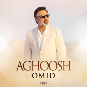 Listen to Aghoosh song with lyrics from Omid