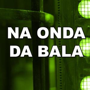 收聽MC Myres的Na Onda da Bala (Explicit)歌詞歌曲
