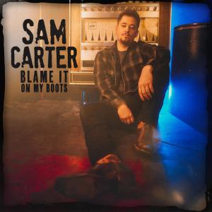 Sam Carter的專輯Blame It on My Boots