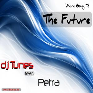 Album We're Going To The Future from DJ Tunes