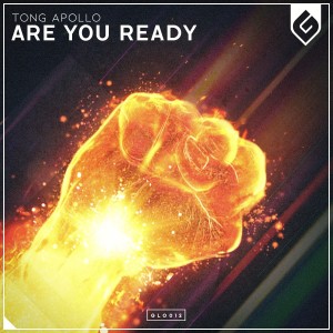 ดาวน์โหลดและฟังเพลง Are You Ready พร้อมเนื้อเพลงจาก TONG APOLLO